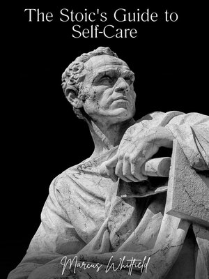 cover image of The Stoic's Guide to Self-Care